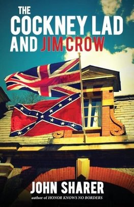 The Cockney Lad and Jim Crow