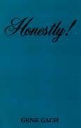 Honestly!