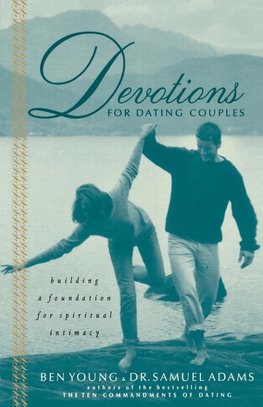 The Devotions for Dating Couples