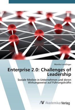 Enterprise 2.0: Challenges of Leadership