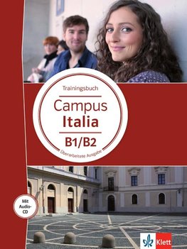 Campus Italia B1/B2. Trainingsbuch + Audio-CD