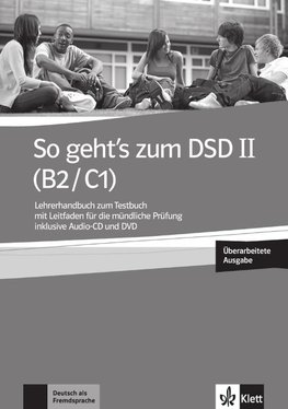So geht's zum DSD II (B2/C1) Neue Ausgabe. Lehrerhandbuch + Audio-CD + DVD zum Testbuch