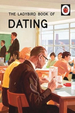 Hazeley, J: The Ladybird Book of Dating