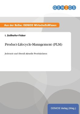 Product-Lifecycle-Management (PLM)