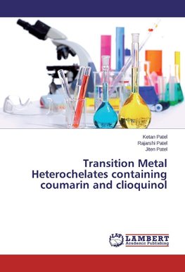 Transition Metal Heterochelates containing coumarin and clioquinol