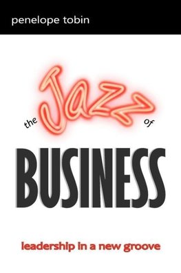 The Jazz of Business