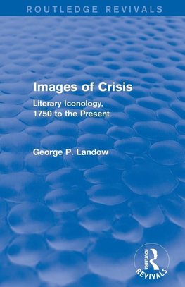 Images of Crisis (Routledge Revivals)