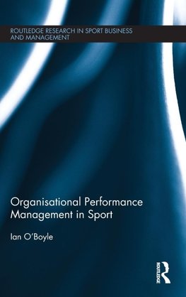 Organisational Performance Management in Sport