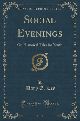 Lee, M: Social Evenings