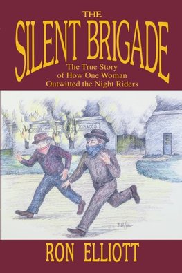 The Silent Brigade