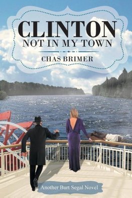 Clinton - Not In My Town