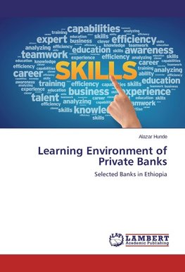 Learning Environment of Private Banks