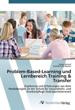 Problem-Based-Learning und Lernbereich Training & Transfer