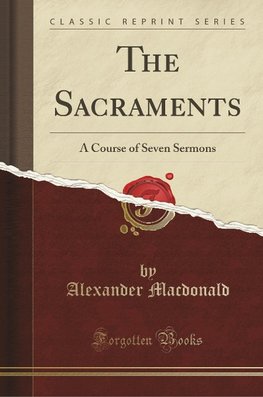 Macdonald, A: Sacraments