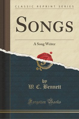 Bennett, W: Songs