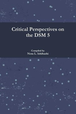 Critical Perspectives on the DSM 5