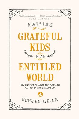 Raising Grateful Kids in an Entitled World