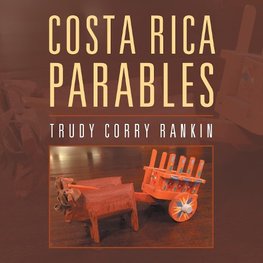 Costa Rica Parables