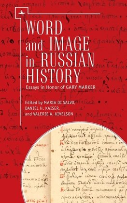 Word and Image in Russian History