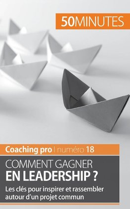 Gagner en leadership