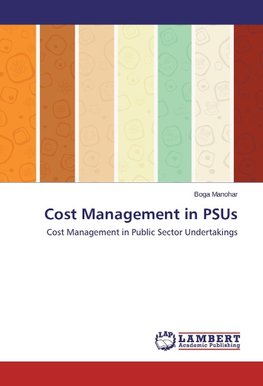 Cost Management in PSUs