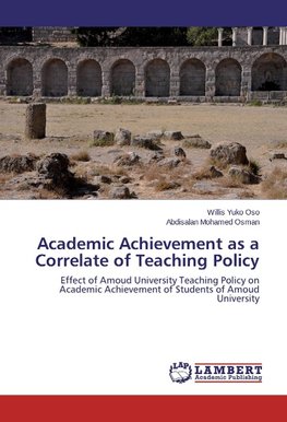 Academic Achievement as a Correlate of Teaching Policy