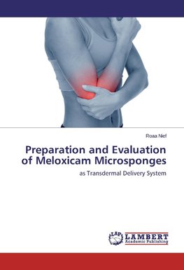 Preparation and Evaluation of Meloxicam Microsponges