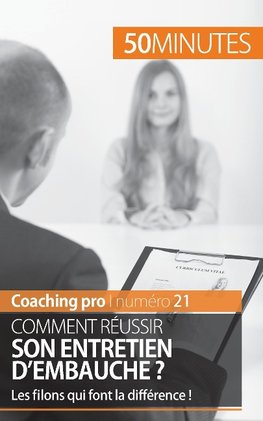 Réussir un entretien d'embauche