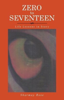 Zero to Seventeen