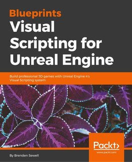 Blueprints Visual Scripting for Unreal Engine