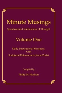 Minute Musings Volume One