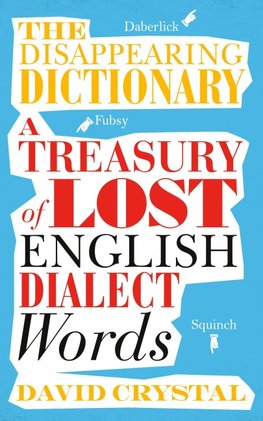 The Disappearing Dictionary
