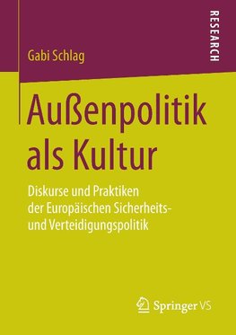 Außenpolitik als Kultur