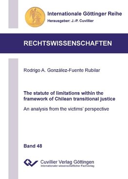 The statute of limitations within the framework of Chilean transitional justice