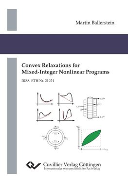 Convex Relaxations for Mixed-Integer Nonlinear Programs