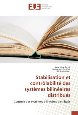 Stabilisation et contrôlabilité des systèmes bilinéaires distribués