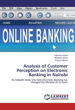 Analysis of Customer Perception on Electronic Banking in Nairobi