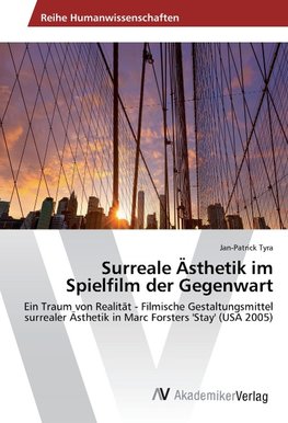 Surreale Ästhetik im Spielfilm der Gegenwart