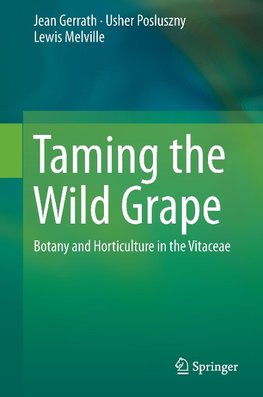 Taming the Wild Grape