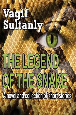 THE LEGEND OF THE SNAKE