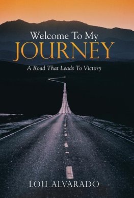 Welcome To My Journey