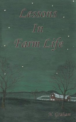 Lessons in Farm Life