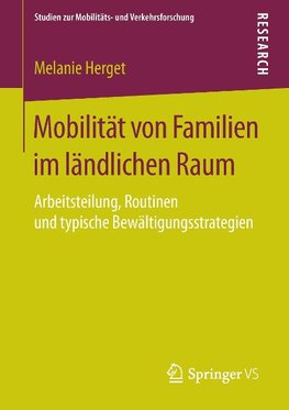 Mobilität von Familien im ländlichen Raum