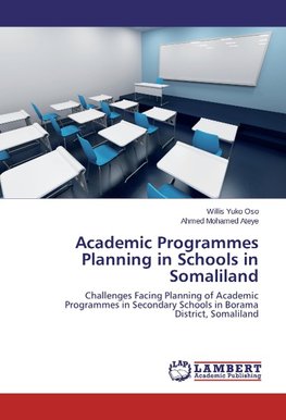 Academic Programmes Planning in Schools in Somaliland
