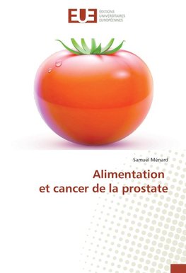 Alimentation et cancer de la prostate