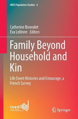 Family Beyond Household and Kin