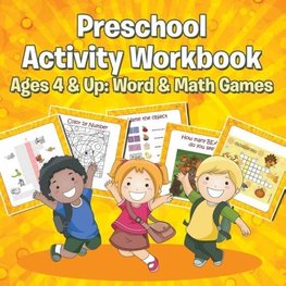 Preschool Activity Workbook Ages 4 & Up