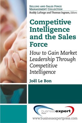 Competitive Intelligence and the Sales Force