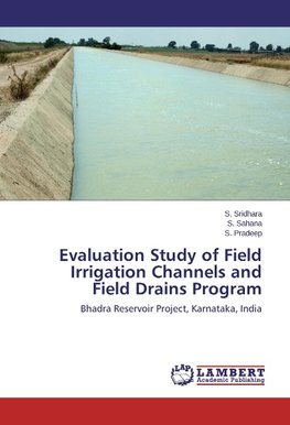 Evaluation Study of Field Irrigation Channels and Field Drains Program