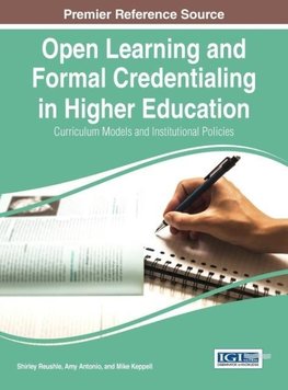 Open Learning and Formal Credentialing in Higher Education